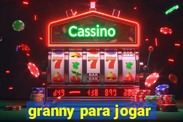 granny para jogar